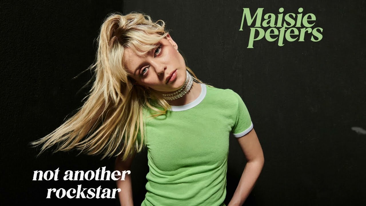 Maisie Peters - Not Another Rockstar [Official Audio]