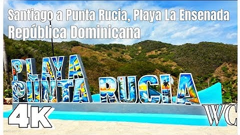 DE SANTIAGO A PUNTA RUCIA: Drone View Playa La Ensenada | 4K60