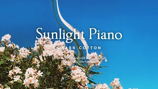 Piano melody filled with warm sunlight l GRASS COTTON 