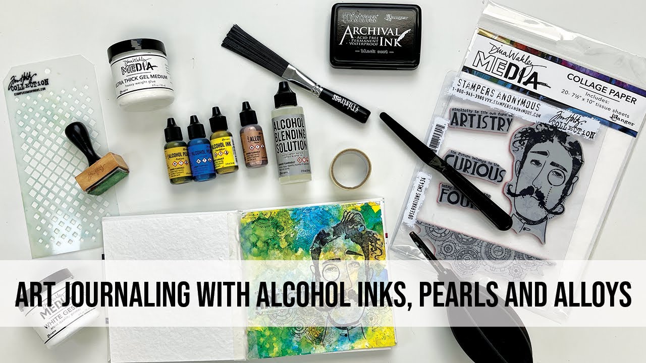 Art Journaling with Alcohol Inks, Pearls & Alloys 