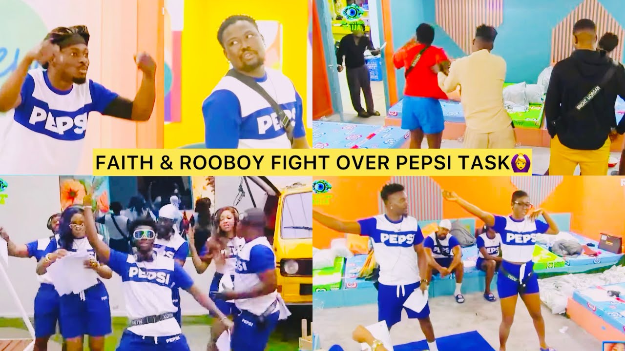FAITH & ROOBOY FIGHT OVER PEPSI TASK😳 JASON EXPOSE HIMSELF💔 BBNAIJA SEASON 10 | BBNAIJA
