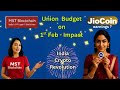 Ep. -103 | Union Budget on 1st Feb | India Crypto Revolution | JIO Coin earning | #mstblockchain