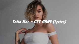 Watch Talia Mar Get Gone video