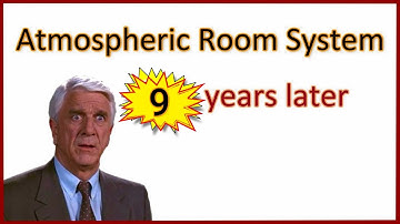 4.3.2 Atmospheric room system 9 year later
