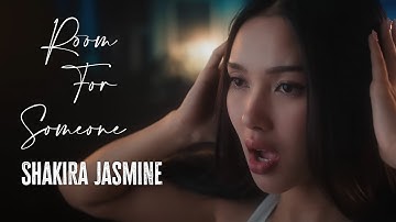 Shakira Jasmine - Room For Someone - Lyrics