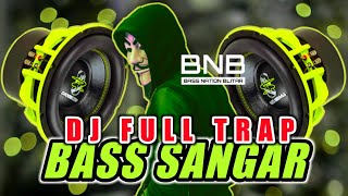 DJ TRAP SAMSUDIN BASS MANTAP || BASS NATION BLITAR TERBARU 2022