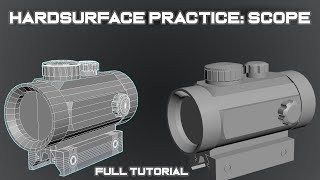 How to Modeling Scope. Step by Step. #3dsmax #tutorial #hardsurface