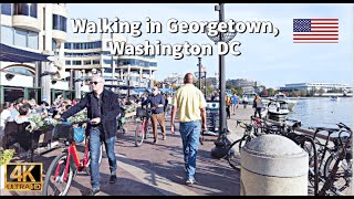 4k - Walk Georgetown, Washington DC USA