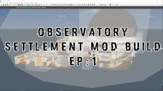 New observatory settlement mod? fallout 4 pt1