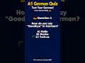 🇩🇪 A1 German Quiz Part 2 | Test Your German! | Learn German Daily #shorts #deutschlernen