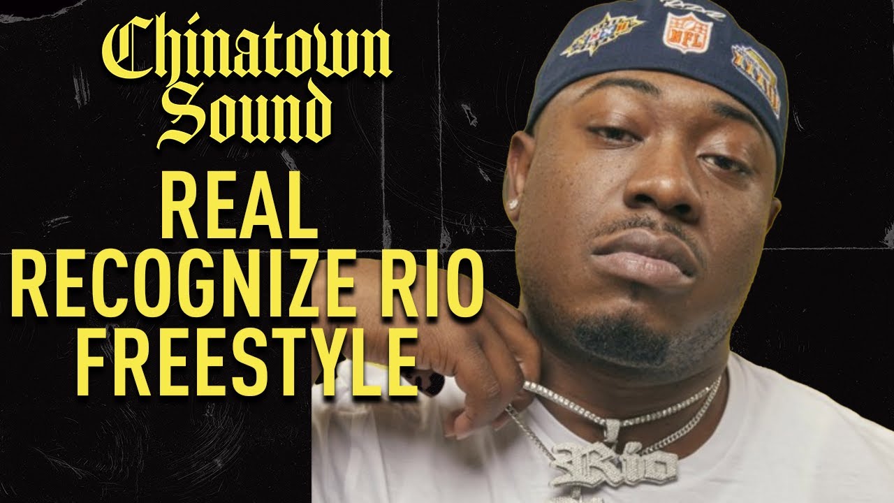 Chinatown Sound - Real Recognize Rio - Freestyle - YouTube