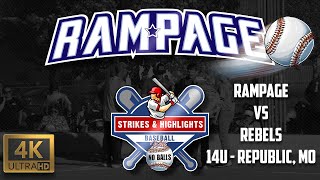 Rampage vs Rebels 51724 14U Baseball  Republic, MO