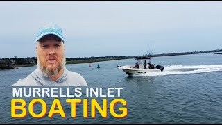Murrells Inlet Boat Scene. EXTREME Closeups! JETTIES, Inlet and Boat Ramp.