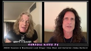 Chaotic Riffs TV interview with Westbound Lead Singer Chas West and Guitarist Jimmy Burkard