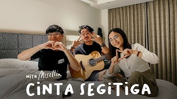 Eclat & Misellia - Cinta Segitiga (One Take Live Version)