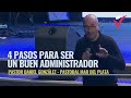 4 pasos para ser un buen administrador   pastor daniel gonzlez 11072022 pastoral evanglica mdp