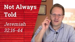 When God Doesn't Tell us Why | Jer 32:16-44