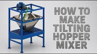 How to make tilting hopper mixer in SOLIDWORKS
