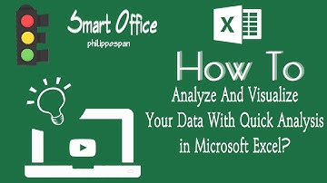 How To Analyze And Visualize Your Data With Quick Analysis in Microsoft Excel?
