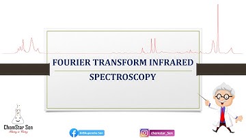 Fourier Transform Infrared Spectroscopy (FTIR)