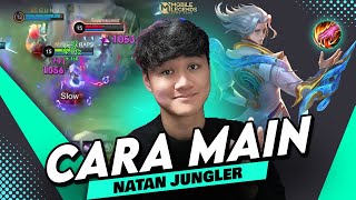 CARA MAIN NATAN JUNGLER, HERO YANG LAGI POPULER DI RANKED IMMORTAL - Mobile Legends