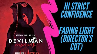 In Strict Confidence - Fading Light (Director&#39;s Cut) [Music Video] Devilman: Crybaby (2018)