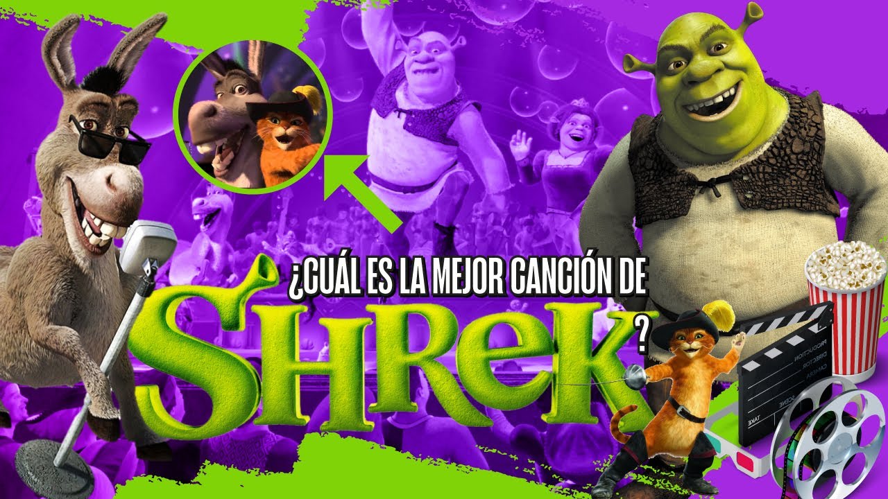 Top mejores canciones de Shrek 💚🎤🎶 - YouTube