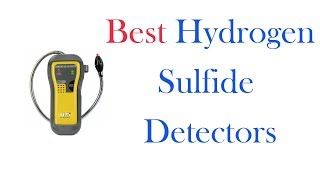 ✅ 5 Best Hydrogen Sulfide Detector 2022 | How do You Test for Hydrogen Sulfide in the Air 💦