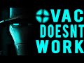 Why Vac Doesn’t Work In TF2. - YouTube