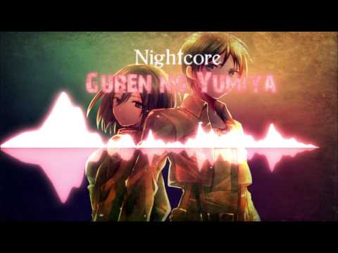 Nightcore - Guren no Yumiya