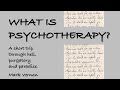 What is psychotherapy? #psychotherapy #therapy