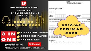 0510/42 Feb/Mar 2023 Paper 4 Extended Variant 42 | IGCSE ESL Listening Track Paper 4 Extended