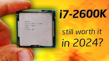 The Mighty i7-2600K in 2024 - is this CPU still worth $30?
