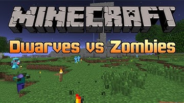 Minecraft Mini-game : Dwarves vs Zombies