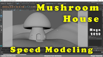 Maya 2020 Speed Modeling [Mushroom House]  Rees3D.com