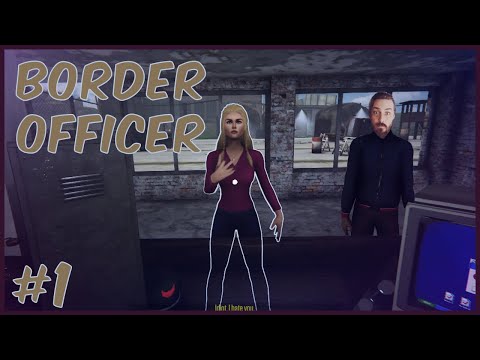 ELRAENN İLE BORDER OFFICER #1