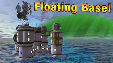 KSP: Building a floating base on LAYTHE!