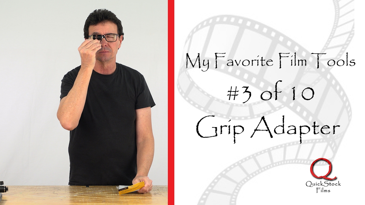 GET A GRIP ON YOUR FILM GEAR! - FAVORITE FILM TOOLS 3 OF 10