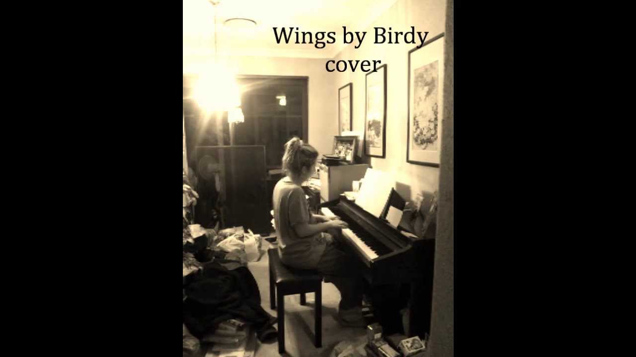 Wings by Birdy Piano Cover YouTube