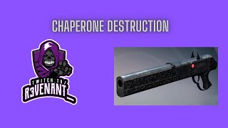 Chaperone destruction in rumble.