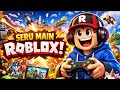 LIVE ROBLOX - KITA MAIN GAME INI YA GUYS