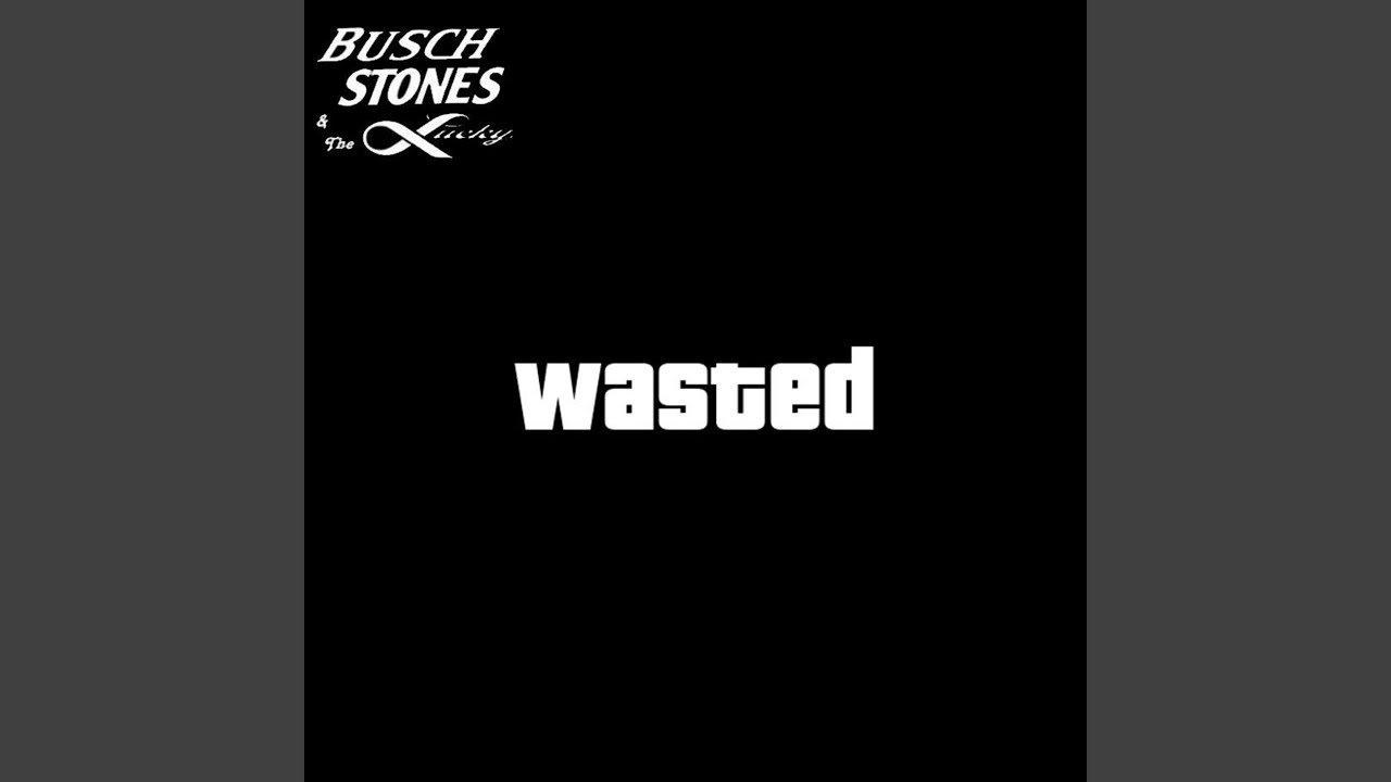 Watch Wasted on YouTube Watch Wasted on YouTube