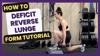 Dumbbell Deficit Reverse Lunge Exercise Tutorial | Reverse Lunge