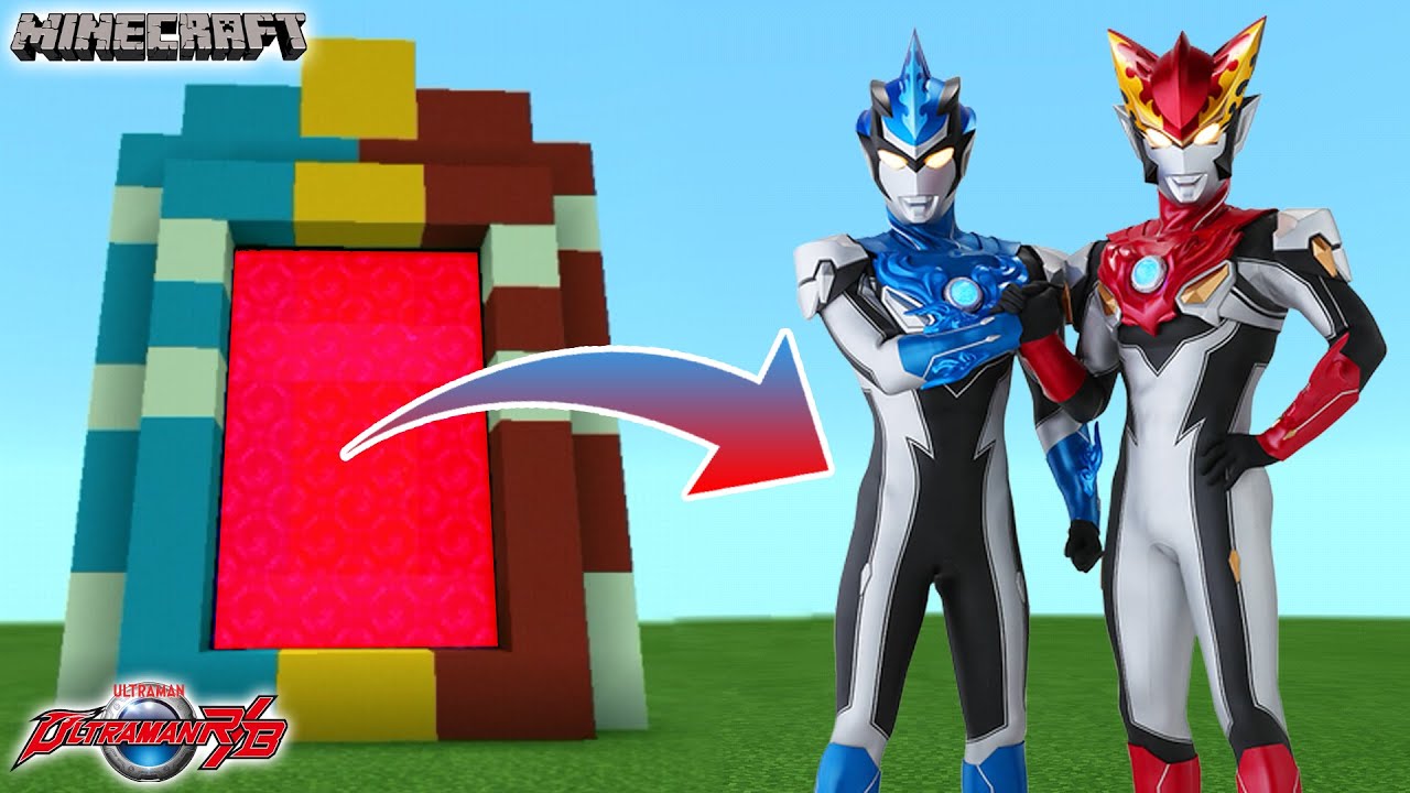 Portal Spawn Ultraman R B Ultraman Rosso Dan Blu Di Minecraft Youtube