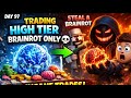 HIGH TIER BRAINROT TRADES ONLY 🔥 // Day 97 2026