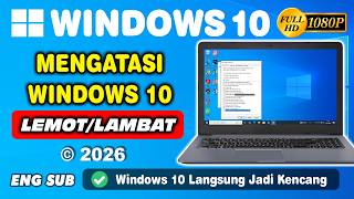 How to Fix Windows 10 Slowness | Latest 2026