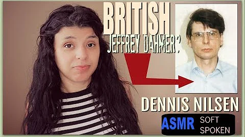 TRUE CRIME ASMR| The British Jeffrey Da hmer? Soft Spoken Wednesday