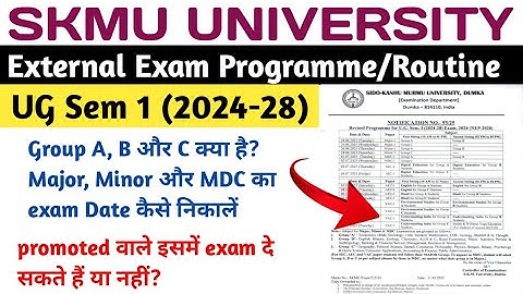 SKMU UG NEP Sem 1 Exam Programme/Routine Details Review | How To Find Exam Date 2024-28 | skmu dumka