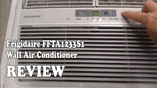 Frigidaire FFTA1233S1 Wall Air Conditioner Review 2020