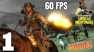 Red Dead Redemption Mobile Undead Nightmare Gameplay Walkthrough Part 1 (iOS, Android)